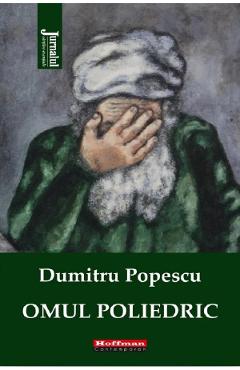 Omul poliedric - Dumitru Popescu