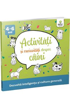 Activitati si curiozitati despre caini 4-6 ani - GAMA