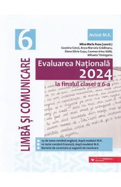 Evaluarea nationala 2024. limba si comunicare - clasa 6 - mina maria rusu, geanina cotoi, anca-marcela gradinaru, elena-silvia gusu, carmen-irina haila, mihaela timingeriu