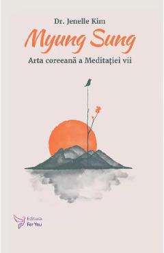 Myung sung. arta coreeana a meditatiei vii - jenelle kim