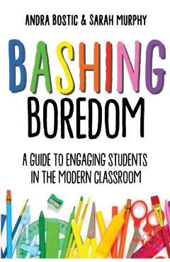 Bashing Boredom