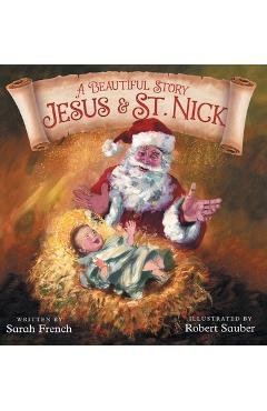 A beautiful story: jesus & st. nick - sarah french