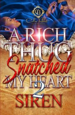 A Rich Thug Snatched My Heart 2