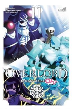 Overlord: The Undead King Oh!, Vol. 11 - Kugane Maruyama