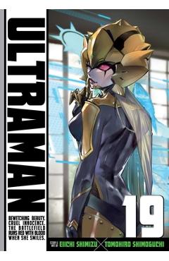 Ultraman, Vol. 19 - Tomohiro Shimoguchi