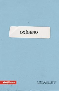 Oxígeno - Lucas Leys