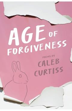 Age of Forgiveness - Caleb Curtiss - Imagine 1