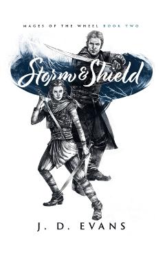 Storm & Shield - J. D. Evans