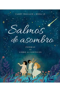 Salmos de Asombro: Poemas del Libro de Cánticos - Carey Wallace