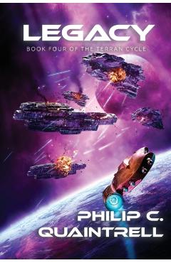 Legacy: (The Terran Cycle: Book 4) - Philip C. Quaintrell - Imagine 1