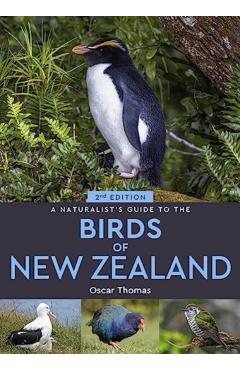 A Naturalist\'s Guide to the Birds of New Zealand - Oscar Thomas