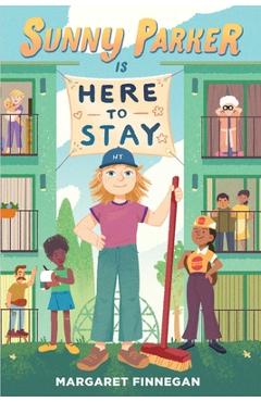 Sunny Parker Is Here to Stay - Margaret Finnegan