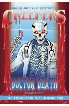 Creepers: Doctor Death - Edgar J. Hyde