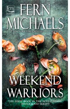 Weekend Warriors - Fern Michaels