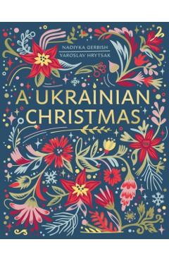 A Ukrainian Christmas - Yaroslav Hrytsak