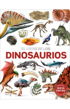 El Libro de Los Dinosaurios (the Dinosaur Book) - Dk