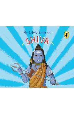 My Little Book of Shiva - Penguin India Editorial Team
