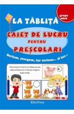La tablita: Caiet de lucru pentru prescolari - ERC PRESS
