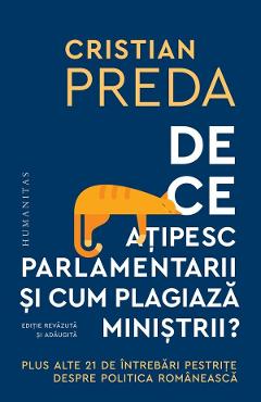 De ce atipesc parlamentarii si cum plagiaza ministrii? - Cristian Preda