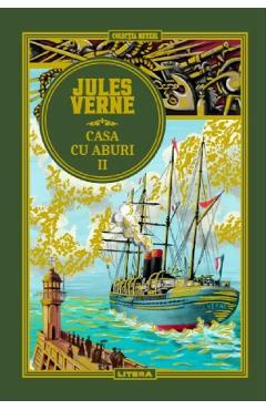 Casa cu aburi Vol.2 - Jules Verne