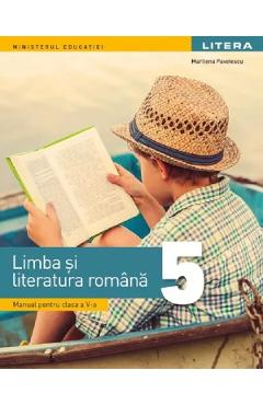 Limba si literatura romana – Clasa 5 – Manual – Marilena Pavelescu libris.ro imagine 2022