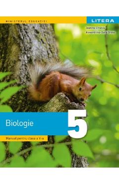 Biologie – Clasa 5 – Manual – Jeanina Cirstoiu, Alexandrina-Dana Grasu Jeanina Cirstoiu imagine 2022
