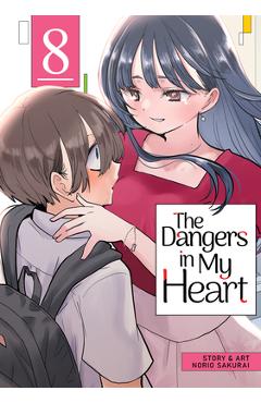 The Dangers in My Heart Vol. 8 - Norio Sakurai