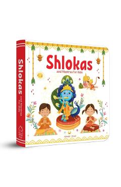 Shlokas and Mantras for Kids: Illustrated Padded Board Book - Wonder House Books