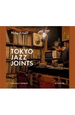 Tokyo Jazz Joints - Philip Arneill