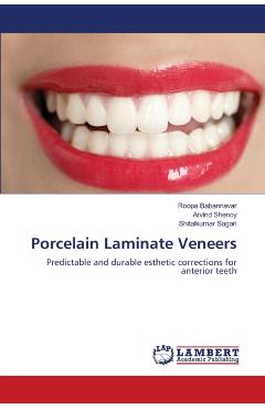 Porcelain Laminate Veneers - Roopa Babannavar