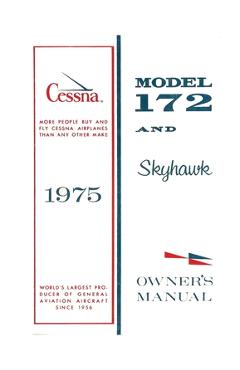 Cessna 1975 Model 172 and Skyhawk Owner's Manual - Cessna Aircraft Company