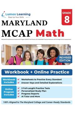 Maryland Comprehensive Assessment Program (MCAP) Test Practice: Maryland Test Study Guide - Lumos Learning