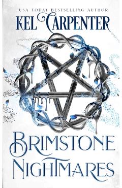Brimstone Nightmares Discreet Edition: Queen of the Damned Book Four - Kel Carpenter