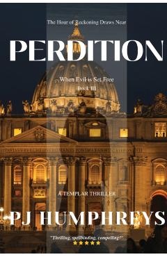 Perdition: When Evil is Set Free - Pj Humphreys - Imagine 1