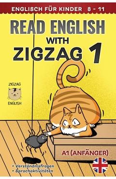 Read English with Zigzag 1: Englisch für Kinder - Lydia Winter De