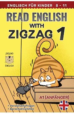 Read English with Zigzag 1: Englisch für Kinder - Lydia Winter De
