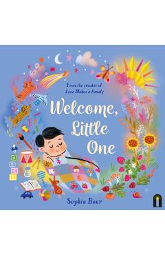 Welcome, Little One - Sophie Beer