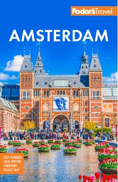 Fodor's Amsterdam: With the Best of the Netherlands - Fodor's Travel Guides