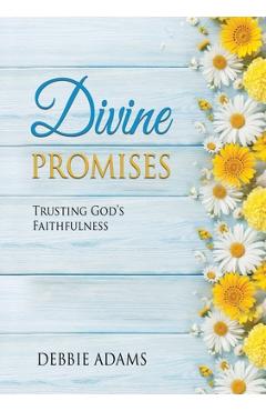 Divine Promises - Debbie Adams