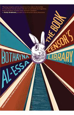The Book Censor\'s Library - Bothayna Al-essa