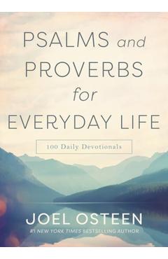 Psalms and Proverbs for Everyday Life: 100 Daily Devotions