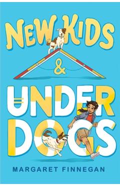 New Kids & Underdogs - Margaret Finnegan