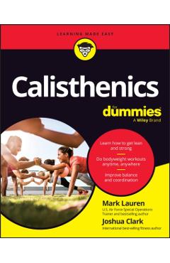 Calisthenics for Dummies - Mark Lauren - Imagine 1