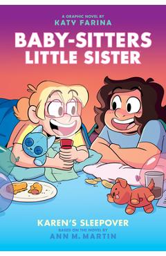 Karen\'s Sleepover: A Graphic Novel (Baby-Sitters Little Sister #8) - Ann M. Martin
