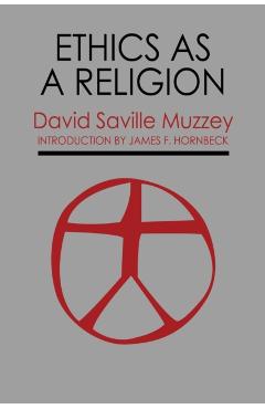 Ethics as a Religion - David Saville Muzzey - Imagine 1
