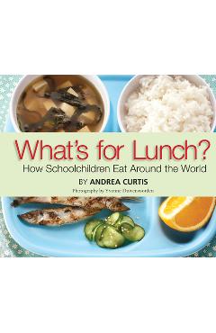 What's for Lunch? - Andrea Curtis