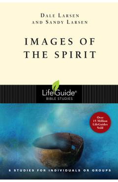 Images of the Spirit - Dale Larsen