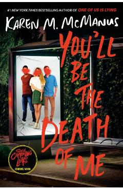 You'll Be the Death of Me - Karen M. Mcmanus