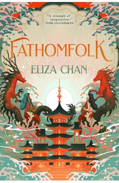 Fathomfolk - Eliza Chan