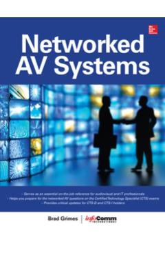 Networked Audiovisual Systems - Brad Grimes